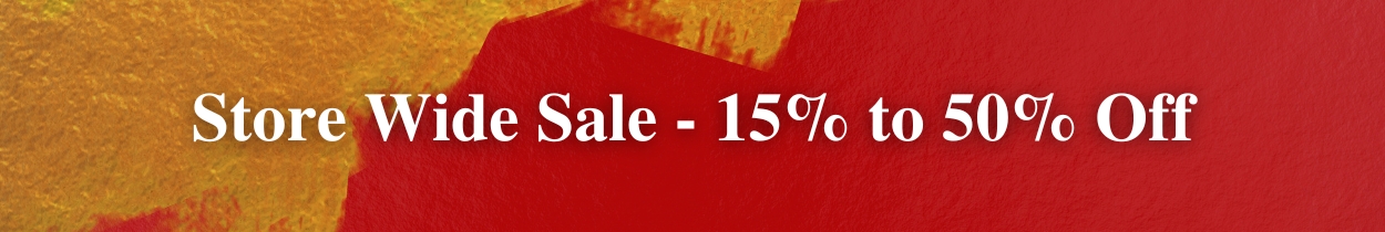 Store Wide Sale - 25% to 50% Off